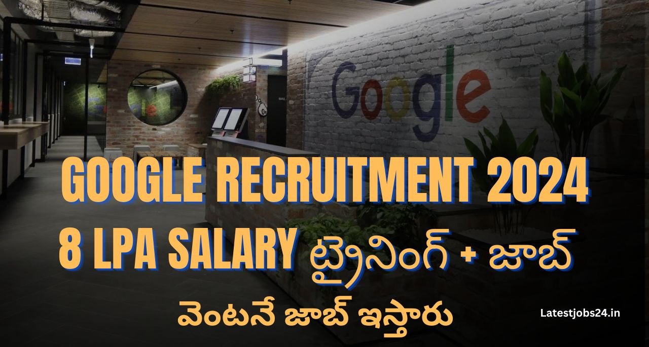 Google Recruitment 2024